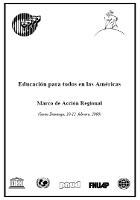 Educación para todos en las Américas - Marco de Acción Regional