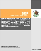 Normas de control escolar relativas a ...