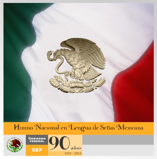 Himno Nacional en Lengua de Señas Mexicana